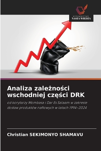 Analiza zależności wschodniej części DRK