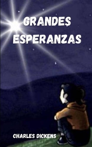 Grandes esperanzas; Atreve a vivir esta increíble historia...