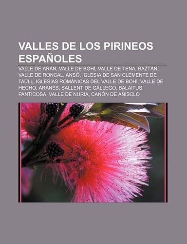 Valles de Los Pirineos Espanoles