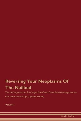 Reversing Your Neoplasms Of The Nailbed