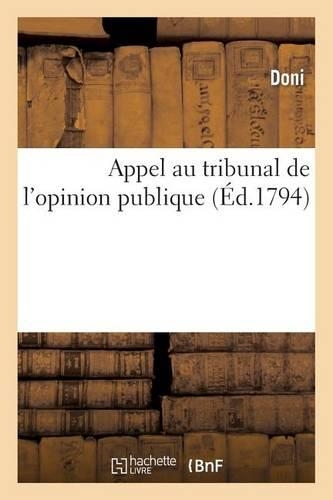 Appel Au Tribunal de l'Opinion Publique