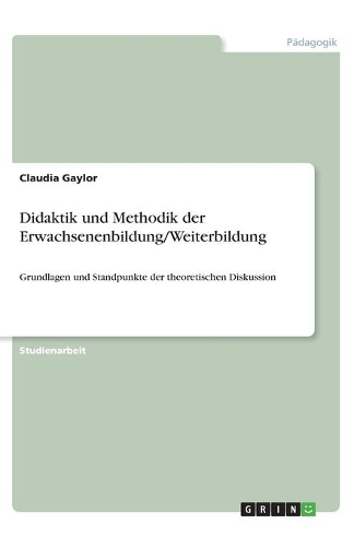 Didaktik und Methodik der Erwachsenenbildung/Weiterbildung