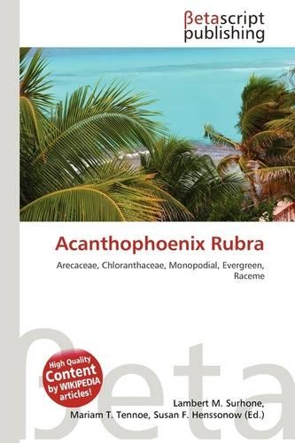 Acanthophoenix Rubra