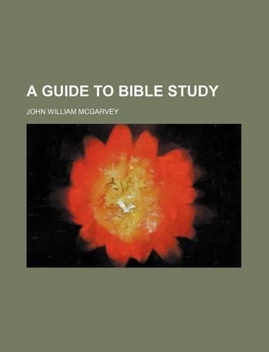 A Guide to Bible Study
