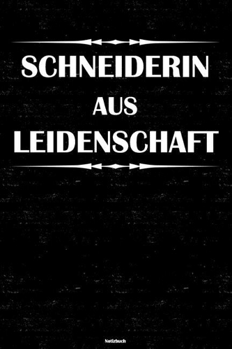Schneiderin aus Leidenschaft Notizbuch