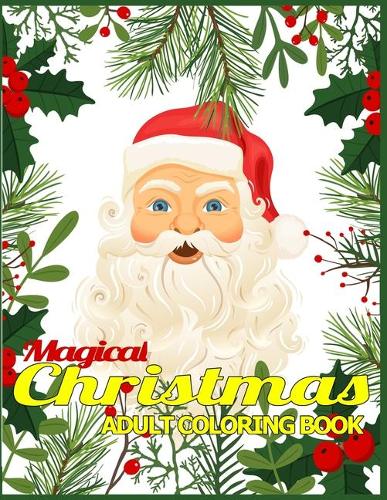 Magical Christmas Adult Coloring Book