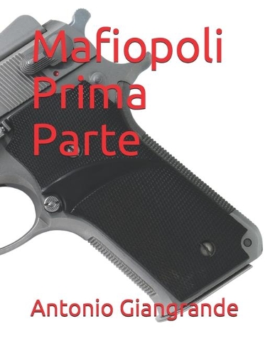 Mafiopoli Prima Parte