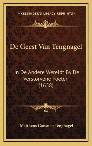 De Geest Van Tengnagel