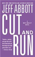 Cut and Run