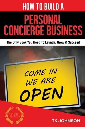 How to Build a Personal Concierge Business (Special Edition)