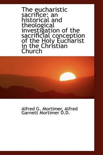 The Eucharistic Sacrifice