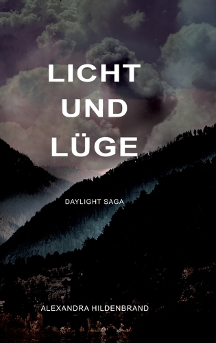 Licht und Lüge