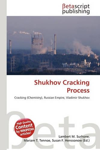 Shukhov Cracking Process