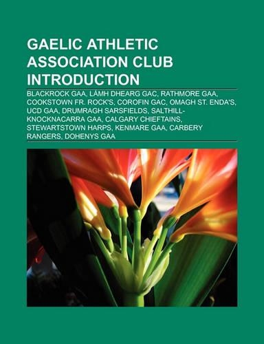 Gaelic Athletic Association Club Introduction