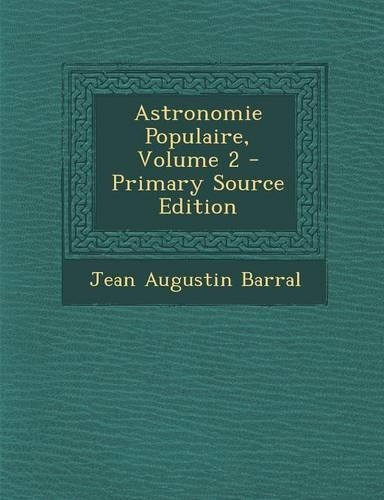 Astronomie Populaire, Volume 2