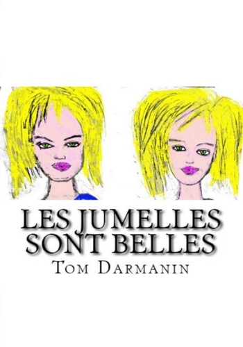 Les Jumelles Sont Belles