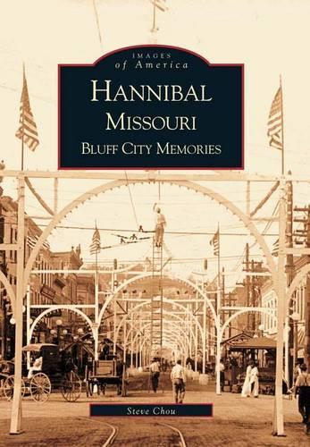 Hannibal, Missouri