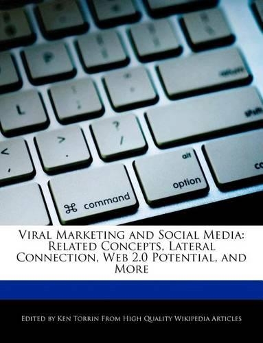 Viral Marketing and Social Media