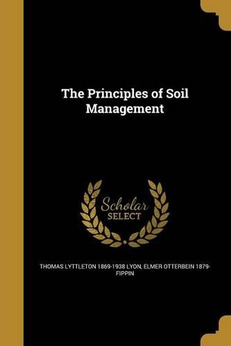 The Principles of Soil Management