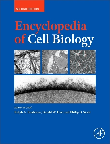 Encyclopedia of Cell Biology-