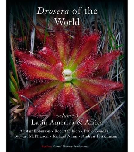 Drosera of the World, Volume 3: Latin America & Africa