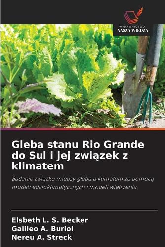 Gleba stanu Rio Grande do Sul i jej związek z klimatem