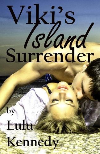 Viki's Island Surrender
