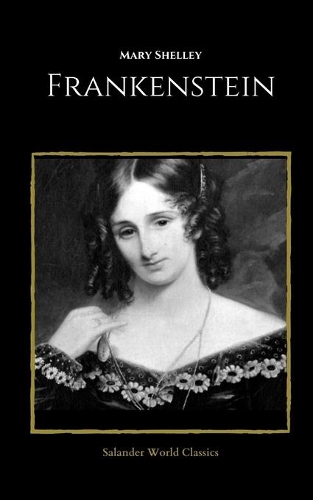 Frankenstein by Mary Shelley