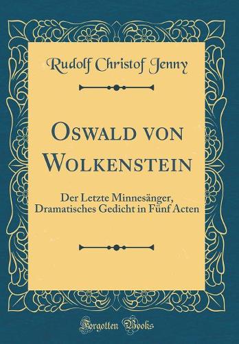 Oswald Von Wolkenstein