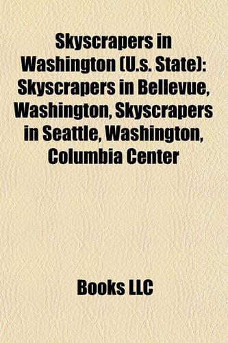 Skyscrapers in Washington (U.S. State)