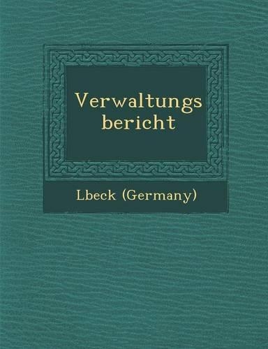Verwaltungsbericht