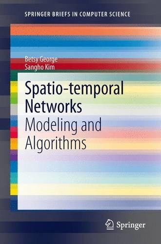 Spatio-Temporal Networks