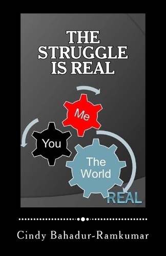 The STRUGGLE is REAL