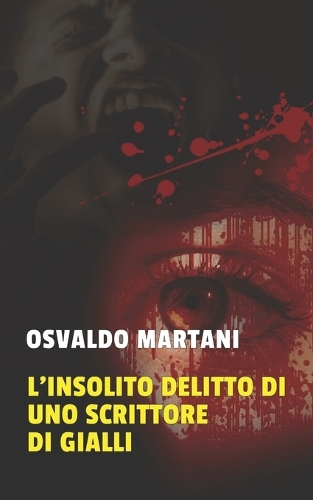 L'insolito delitto di uno scrittore di gialli