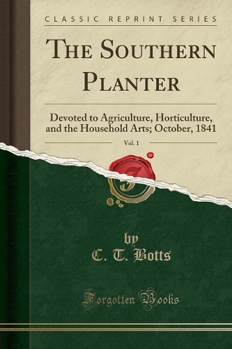 The Southern Planter, Vol. 1