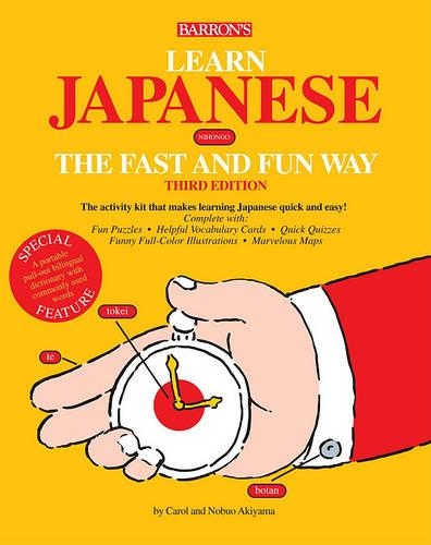 Learn Japanese the Fast and Fun Way