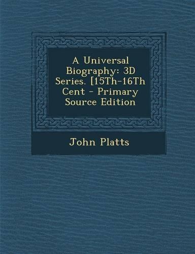 A Universal Biography