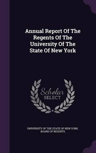 Annual Report of the Regents of the University of the State of New York