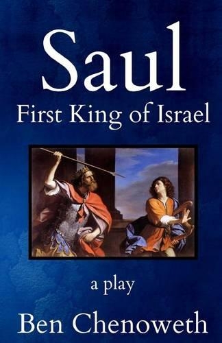Saul, First King of Israel