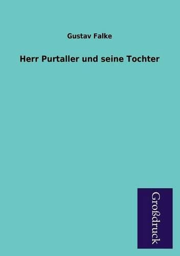 Herr Purtaller Und Seine Tochter