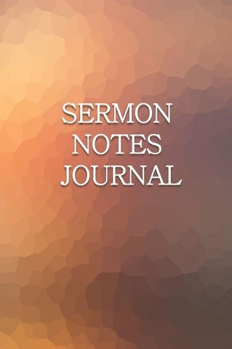 Sermon Notes Journal