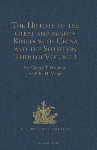 The History of the great and mighty Kingdom of China and the Situation Thereof