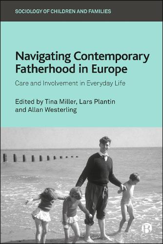 Navigating Contemporary Fatherhood in Europe
