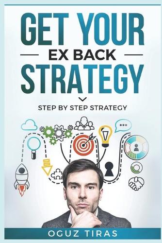 Get Your Ex Back Strategy