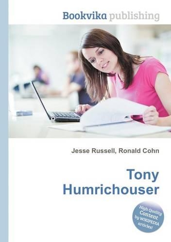 Tony Humrichouser