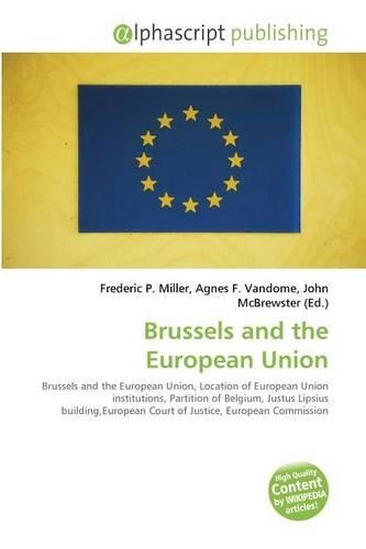 Brussels and the European Union