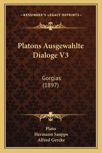 Platons Ausgewahlte Dialoge V3