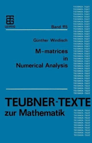 M-matrices in Numerical Analysis
