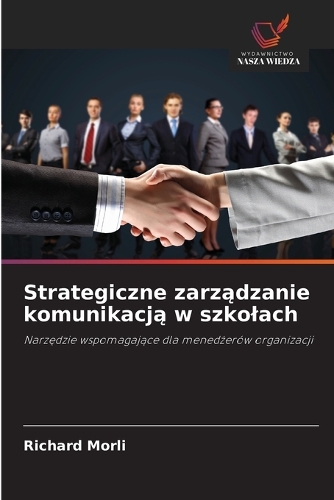 Strategiczne zarządzanie komunikacją w szkolach