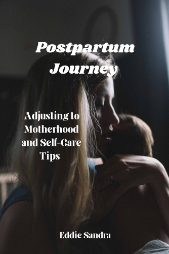 Postpartum Journey